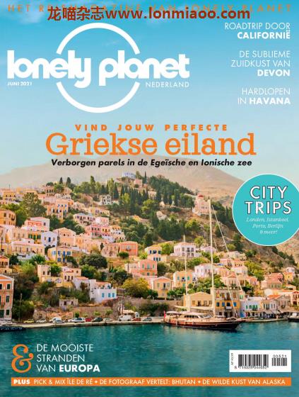 [荷兰版]Lonely Planet Traveller 孤独星球旅游杂志 2021年6月刊